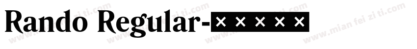 Rando Regular字体转换